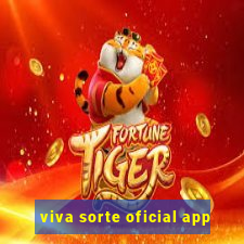 viva sorte oficial app